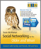 Social Networking for the Older and Wiser