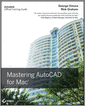 Mastering AutoCAD for Mac