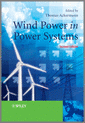 Wind Power in Power Systems, 2nd Edition