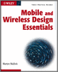 Mobile and Wireless Design Essentials