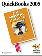 QuickBooks 2005: The Missing Manual
