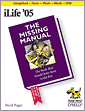 iLife '05: The Missing Manual