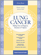 Lung Cancer: Making Sense of Diagnosis, Treatment, and Options