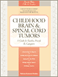 Childhood Brain & Spinal Cord Tumors