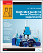Illustrated Guide to Home Chemistry Experiments