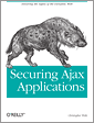 Securing Ajax Applications
