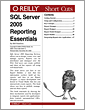 SQL Server 2005 Reporting Essentials