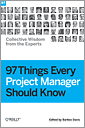 97 Things Every Project Manager Should Know