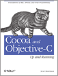 Cocoa and Objective-C: Up and Running