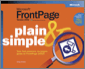 Microsoft® FrontPage® Version 2002 Plain & Simple