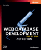 Web Database Development Step by Step .NET Edition, 2nd Edition