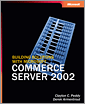Building Solutions with Microsoft® Commerce Server 2002