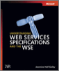 Understanding Web Services Specifications and the WSE