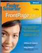 Faster Smarter Microsoft® Office FrontPage® 2003