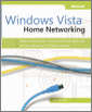 Windows Vista®: Home Networking