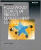 Hollywood Secrets of Project Management Success