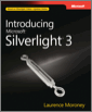 Introducing Microsoft® Silverlight™ 3, 3rd Edition