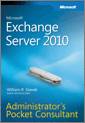 Microsoft® Exchange Server 2010 Administrator’s Pocket Consultant