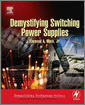 Demystifying Switching Power Supplies