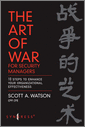 The Art of War for Security Managers