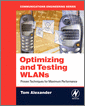 Optimizing and Testing WLANs