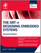 The Art of Designing Embedded Systems, 2nd Edition