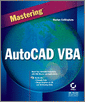 Mastering AutoCAD VBA