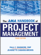 The AMA Handbook of Project Management, 3rd Edition