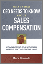 What Your CEO Needs to Know About Sales Compensation