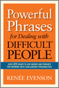 Powerful Phrases for Dealing with Difficult People