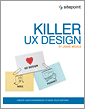 Killer UX Design