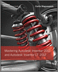 Mastering Autodesk Inventor 2012 and Autodesk Inventor LT 2012