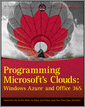 Programming Microsoft's Clouds