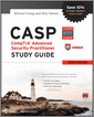 CASP: CompTIA Advanced Security Practitioner Study Guide Authorized Courseware