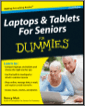 Laptops and Tablets For Seniors For Dummies, 2nd Edition