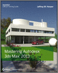 Mastering Autodesk 3ds Max 2013