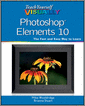 Teach Yourself VISUALLY Photoshop Elements 10