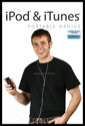 iPod and iTunes Portable Genius, 3rd Edition