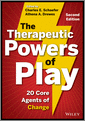 The Therapeutic Powers of Play, 2nd Edition