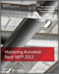 Mastering Autodesk Revit MEP 2013