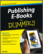 Publishing E-Books For Dummies