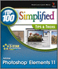 Photoshop Elements 11 Top 100 Simplified Tips and Tricks