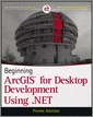 Beginning ArcGIS for Desktop Development using .NET