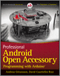 Professional Android Open Accessory Programming with Arduino