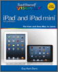Teach Yourself VISUALLY iPad 4th Generation and iPad mini