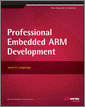 Professional Embedded ARM Development