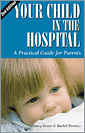 Your Child in the Hospital, 2nd Edition