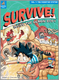 Survive! Inside the Human Body, Vol. 1