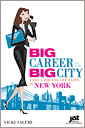 Big Career in the Big City