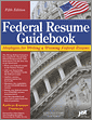 Federal Resume Guidebook, 5th Edition